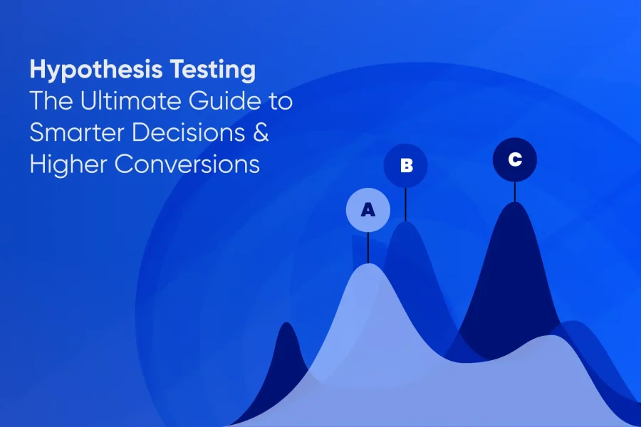 Hypothesis Testing The Ultimate Guide to Smarter Decisions & Higher Conversions - Tatvic