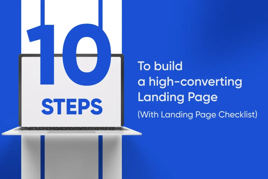 10 Proven Steps to Build a High Converting Landing Page-Tatvic