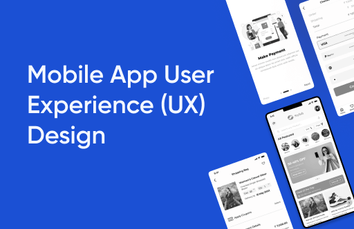 What is mobile app user experience (UX) design?