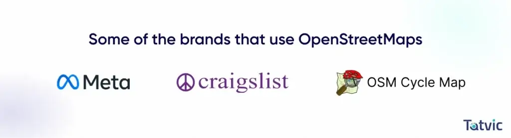 Companies that use OpenStreetMaps - Tatvic