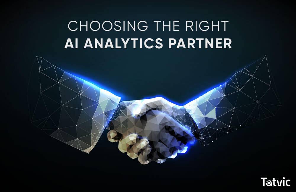 Choosing the Right AI Analytics Partner - Tatvic Analytics
