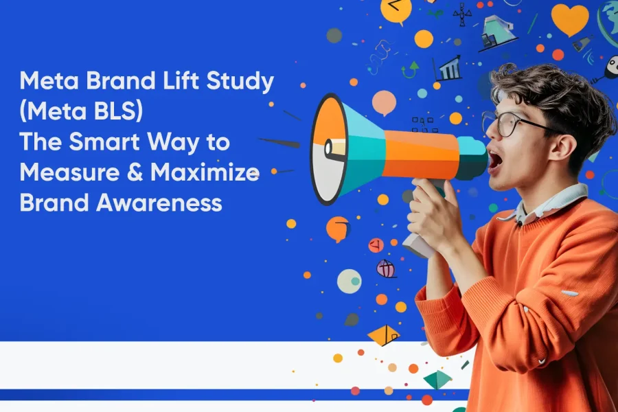 Meta Brand Lift Study (Meta BLS) - Tatvic