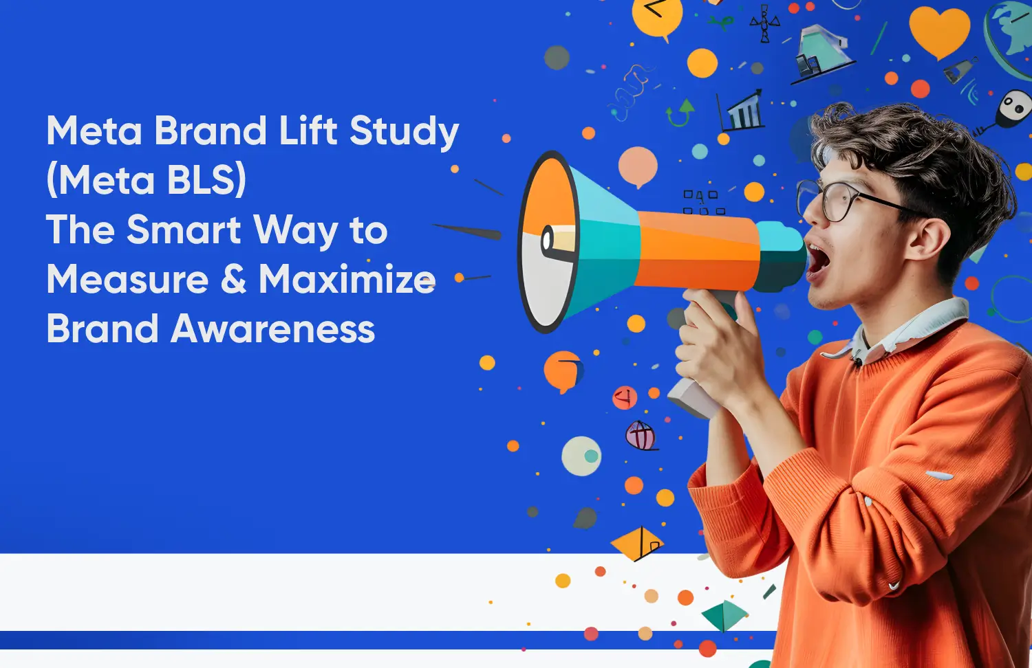 Meta Brand Lift Study (Meta BLS) - Tatvic
