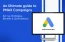 Ultimate Guide to Performance Max (PMax) Campaigns in 2025 Setup, Strategies, Benefits & Optimization - Tatvic